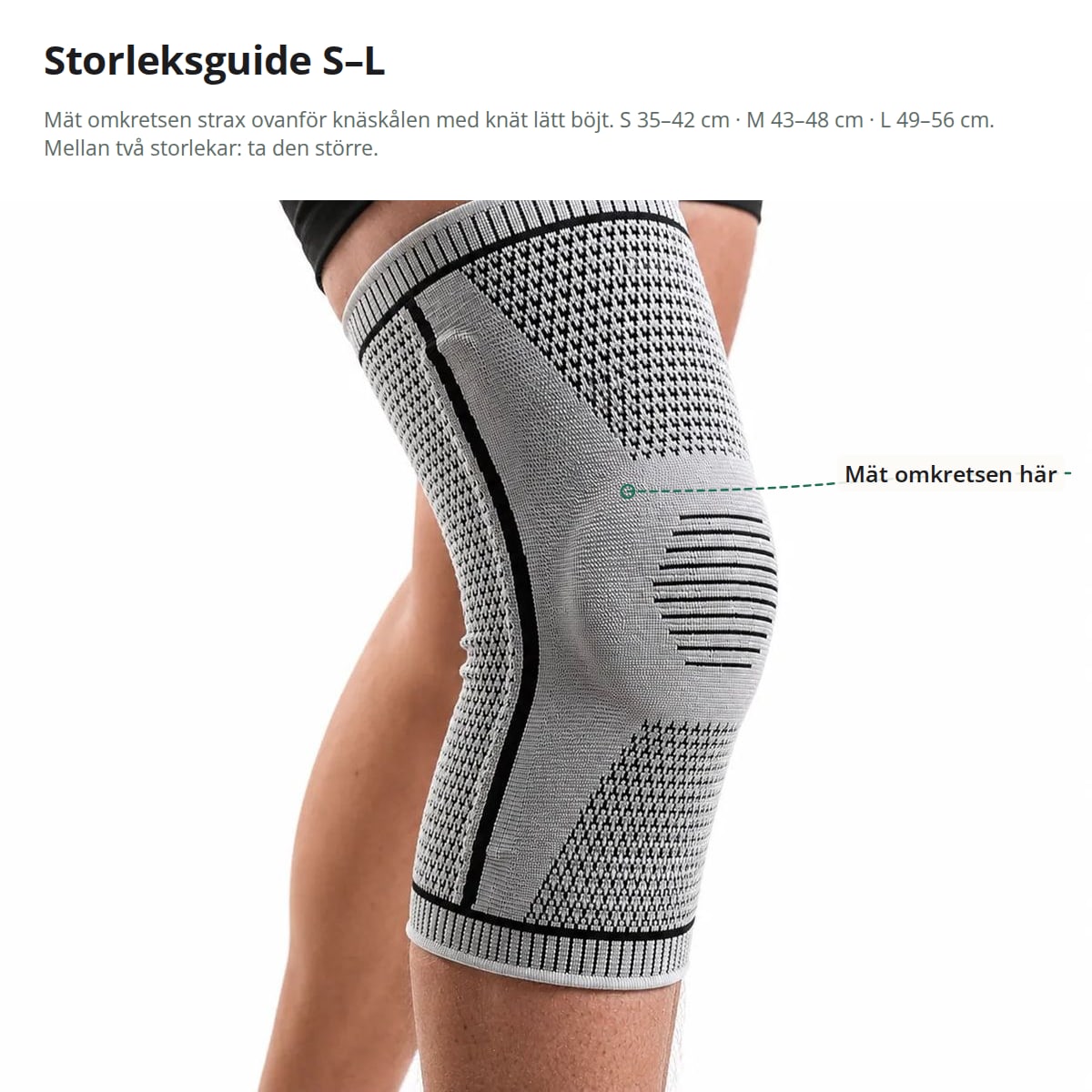 Storleksguide för knästödet: mät omkretsen strax ovanför knäskålen, S 35–42 cm, M 43–48 cm, L 49–56 cm