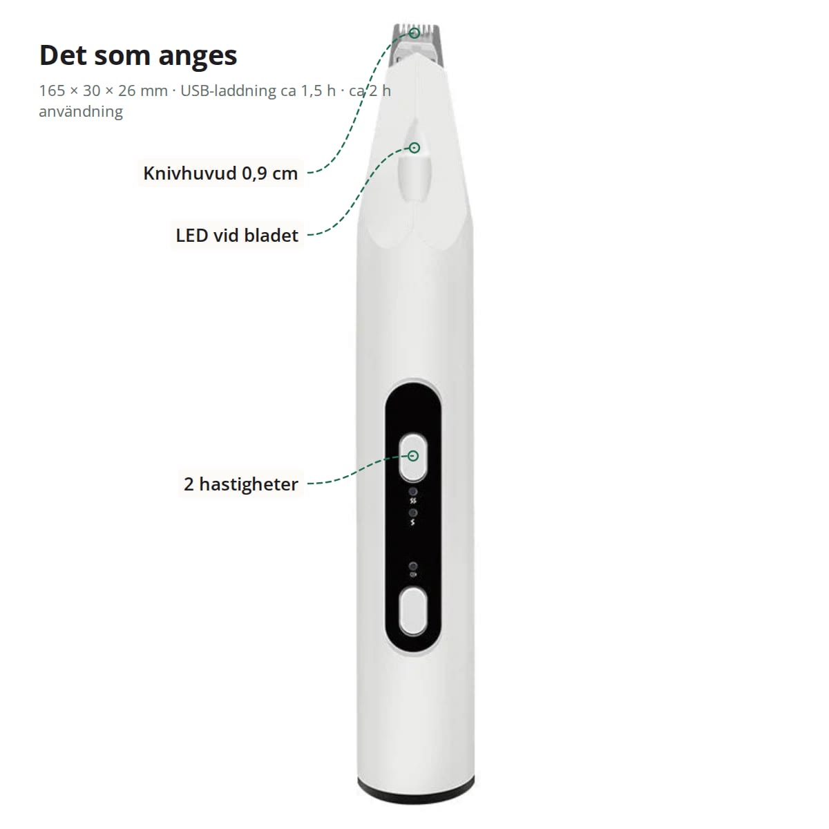 Tasstrimmer med angivna mått: knivhuvud 0,9 cm, LED vid bladet, 2 hastigheter, 165 × 30 × 26 mm